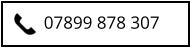 07899 878 307