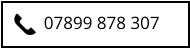 07899 878 307